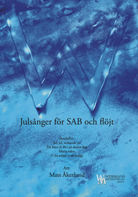 Julsånger för SAB och flöjt