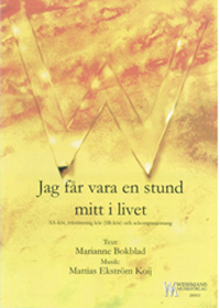 Jag får vara en stund mitt i livet