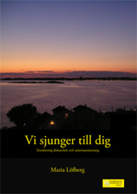 Vi sjunger till dig Vi sjunger till dig