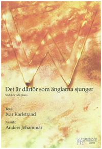 Det är därför som änglarna sjunger Det är därför som änglarna sjunger