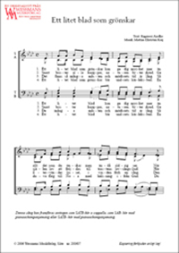Ett litet blad som grönskar - SATB Ett litet blad som grönskar - SATB