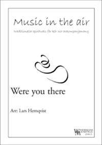 Were you there Were you there