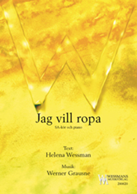 Jag vill ropa