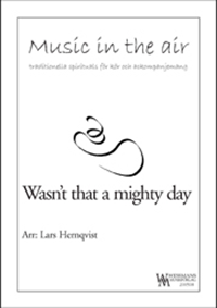 Wasn´t that a mighty day