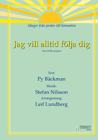 Jag vill alltid följa dig