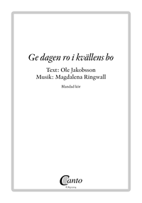 Ge dagen ro i kvällens bo