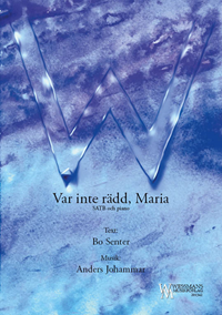 Var inte rädd, Maria