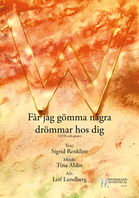 Får jag gömma några drömmar hos dig?