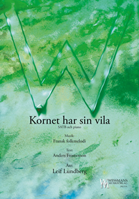 Kornet har sin vila