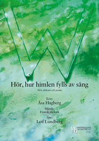 Hör, hur himlen fylls med sång