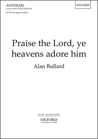 Praise the Lord, ye heavens adore him Praise the Lord, ye heavens adore him