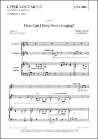 How can I keep from singing?