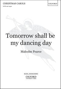 Tomorrow shall be my dancing day