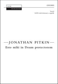 Esto mihi in Deum protectorem Esto mihi in Deum protectorem