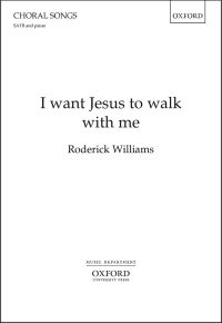 I want Jesus to walk with me