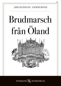 Brudmarsch från Öland - Wedding Marsch from Öland Brudmarsch från Öland - Wedding Marsch from Öland
